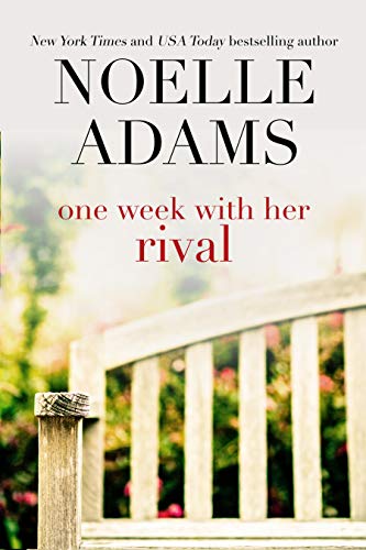 One Week with her Rival (Eden Manor Book 1)