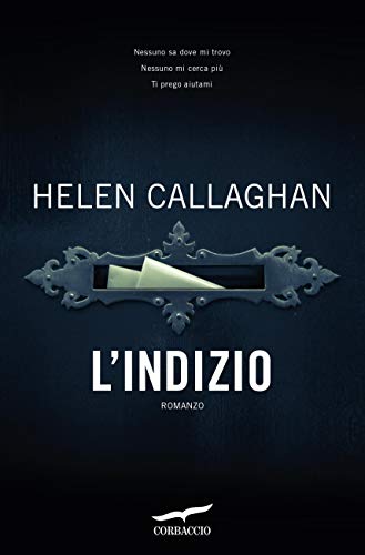 L'indizio (Italian Edition)