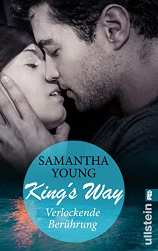 King's Way: Verlockende Berührung (Edinburgh Love Stories)