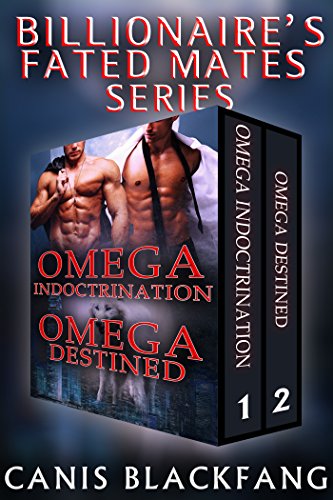 Billionaire's Fated Mates: Series Bundle - M/M Gay Omega Werewolf Shifter Mpreg Romance (Billionare's Fated Mates Book 4)