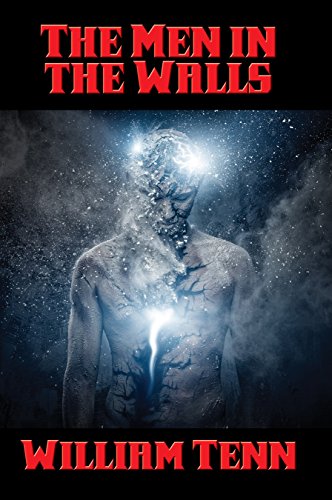 The Men in the Walls: With linked Table of Contents