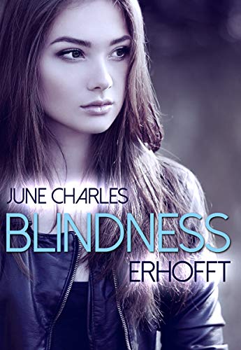 Blindness: Erhofft