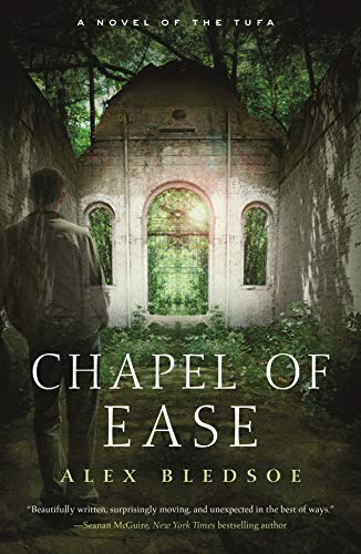 Chapel of Ease: A Novel of the Tufa (Tufa Novels Book 4)