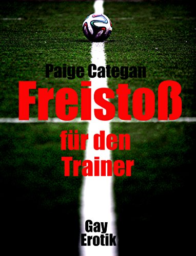 Freistoß für den Trainer