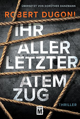 Ihr allerletzter Atemzug (Tracy Crosswhite)
