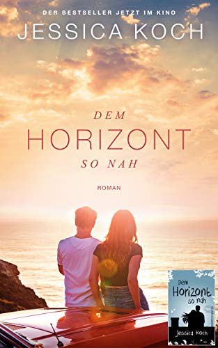 Dem Horizont so nah (Die Danny-Trilogie 1)