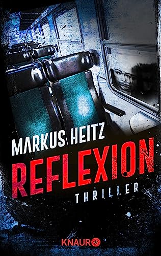 Reflexion: Thriller