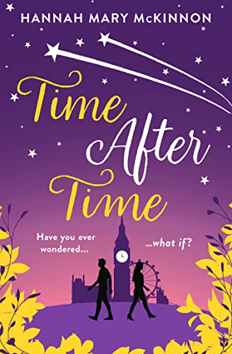 Time After Time: A heart-warming novel about love, loss and second chances