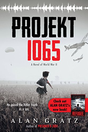 Projekt 1065: A Novel of World War II (English Edition)