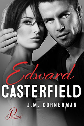 Edward Casterfield: Punish 4