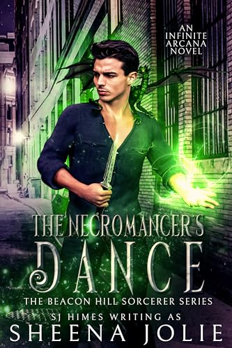The Necromancer's Dance (The Beacon Hill Sorcerer Book 1)