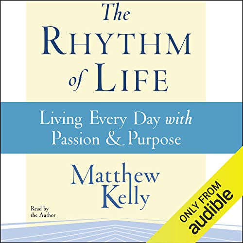 The Rhythm of Life