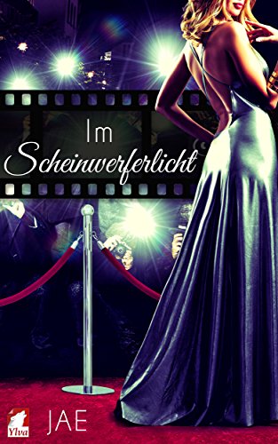 Im Scheinwerferlicht (Hollywood-Serie 2)