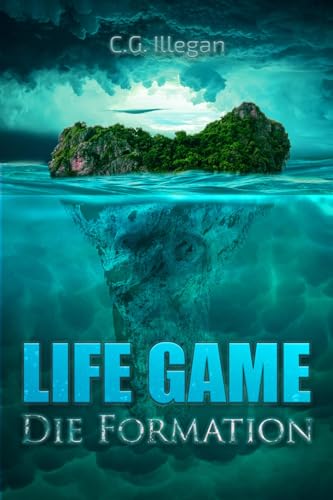 Life Game: Die Formation