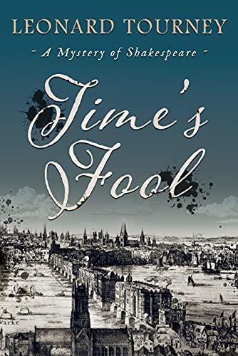 Time's Fool (A Mystery of Shakespeare Book 1)