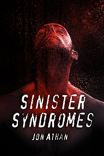 Sinister Syndromes