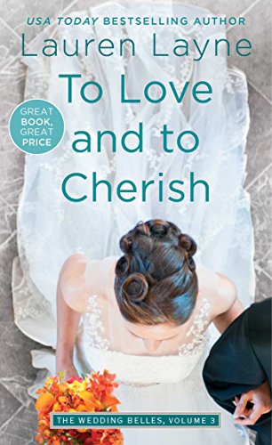 To Love and to Cherish (Wedding Belles Book 3)