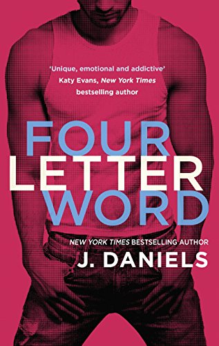 Four Letter Word (Dirty Deeds Book 1)