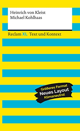 Michael Kohlhaas: Reclam XL – Text und Kontext