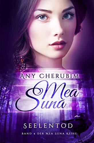 Mea Suna - Seelentod: Band 4