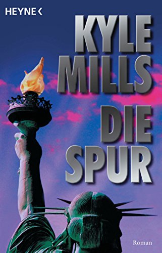 Die Spur: Roman (Mark Beamon 2)
