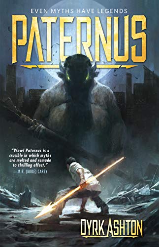 Paternus: Rise of Gods (The Paternus Trilogy Book 1)