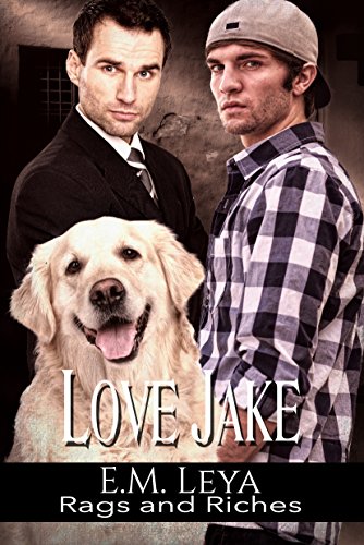 Love Jake (Rags and Riches Book 2)