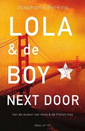 Lola & de boy next door (Dutch Edition)