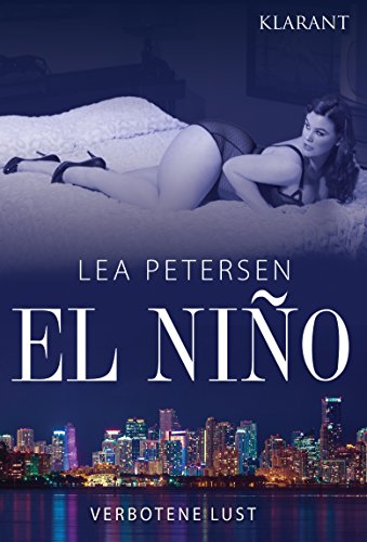 El Nino. Verbotene Lust - Erotischer Roman