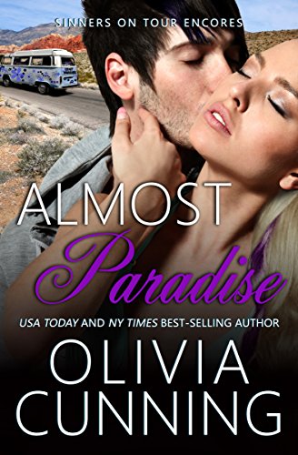 Almost Paradise: Eric's Sinners on Tour Honeymoon