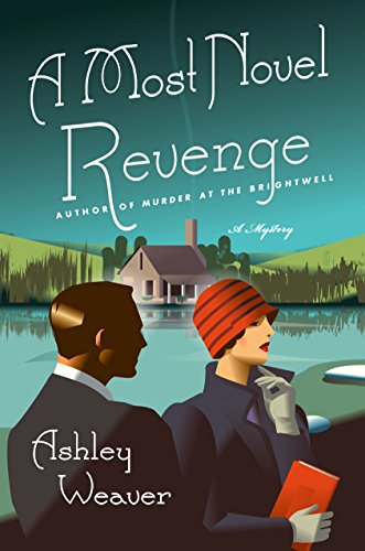 A Most Novel Revenge: An Amory Ames Mystery