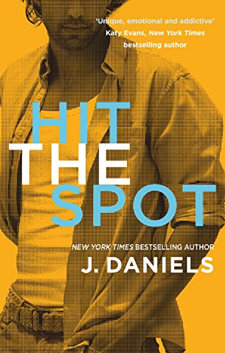 Hit the Spot (Dirty Deeds Book 2)
