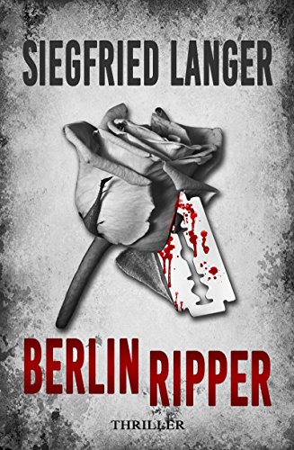 Berlin Ripper: Thriller