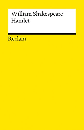 Hamlet: Shakespeare, William – englische Weltliteratur – Übersetzung (Reclams Universal-Bibliothek)