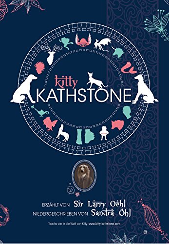Kitty Kathstone Band 1/ Volume 1 ebook 2017 : 2. Auflage inkl. Glossar
