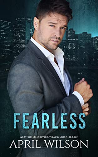 Fearless: McIntyre Security Bodyguard Series - Book 2