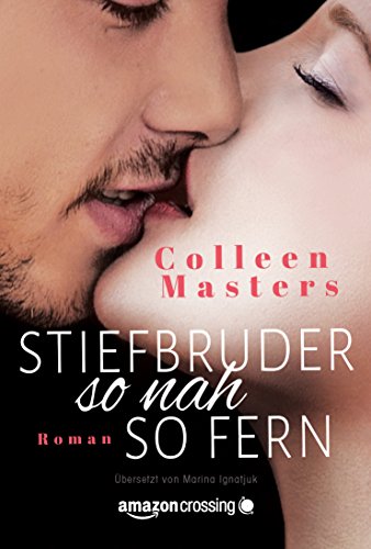 Stiefbruder - so nah so fern