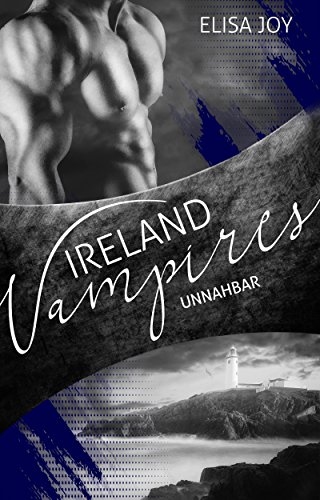 Ireland Vampires 5: Unnahbar