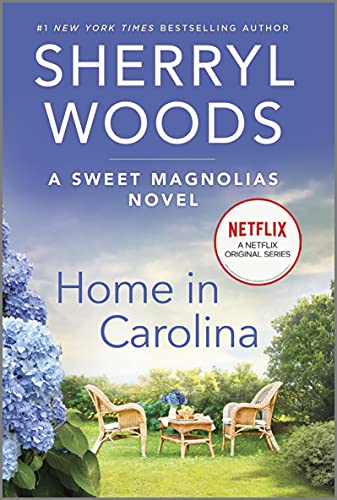 Home in Carolina (A Sweet Magnolias Novel Book 5)
