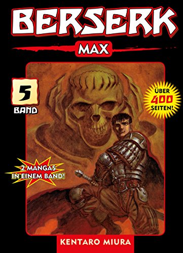 Berserk Max, Band 5: Bd. 5