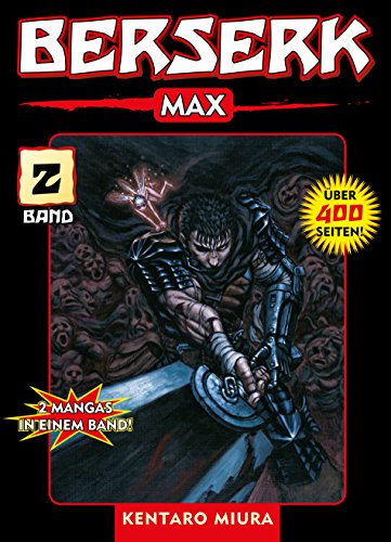 Berserk Max, Band 2: Bd. 2
