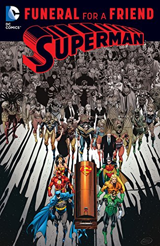 Superman: Funeral for a Friend (Superman: The Death of Superman)