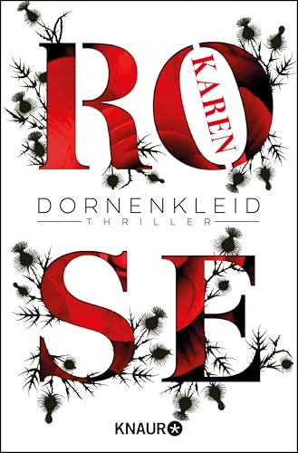 Dornenkleid: Thriller (Die Dornen-Reihe 2)