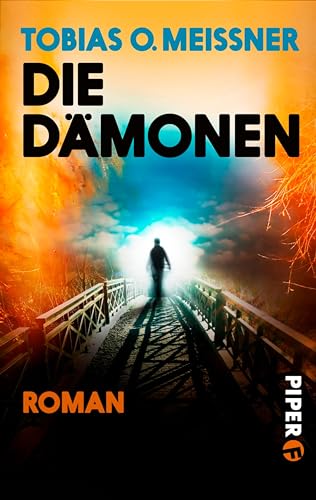 Die Dämonen (Die Dämonen 1): Roman (Die Dämonen 1)