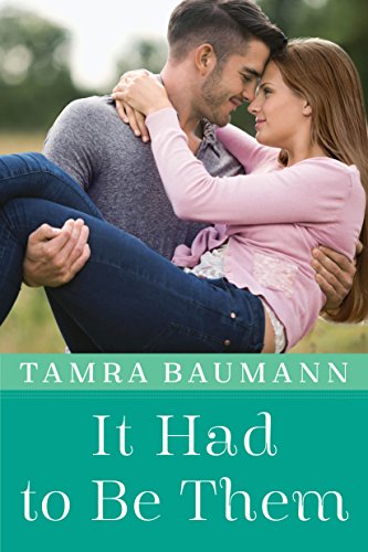 It Had to Be Them (An It Had to Be Novel Book 4)