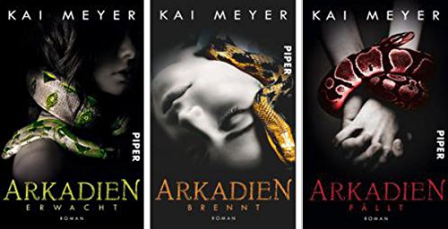 Kai Meyer Arkadien Reihe