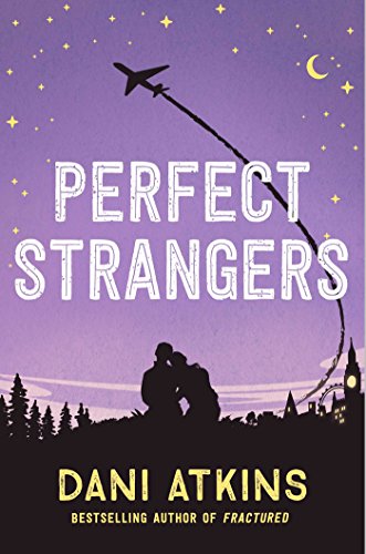 Perfect Strangers: A novella (English Edition)