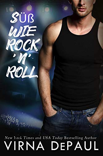 Süß wie Rock’n’Roll (Rock’n’Roll Candy 6)