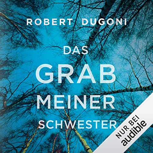 Das Grab meiner Schwester: Tracy Crosswhite 1
