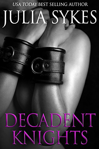 Decadent Knights (An Impossible Series Short Story)